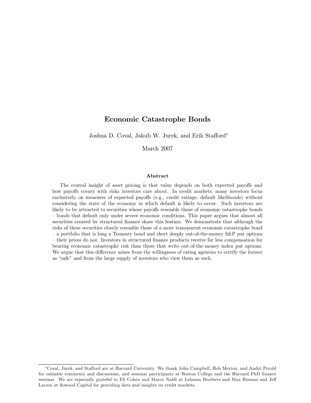 Economic Catastrophe Bonds