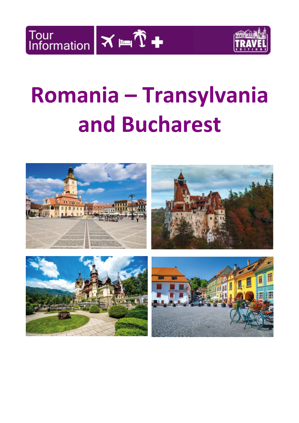 Romania – Transylvania and Bucharest