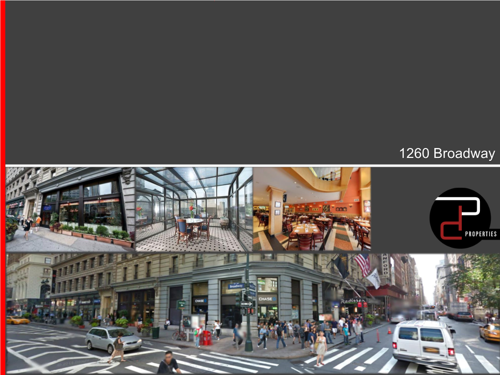 1260 Broadway Midtown RS15F001D Retail Space for Lease 1260 Broadway New York, NY 10001