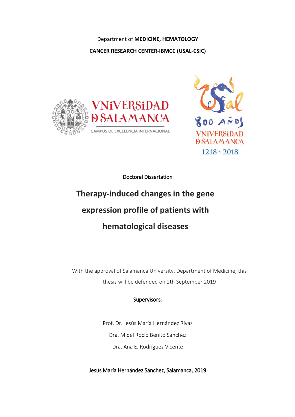 Therapy-Induced Changes in the Gene Expression Profile of Patients with Hematological Diseases