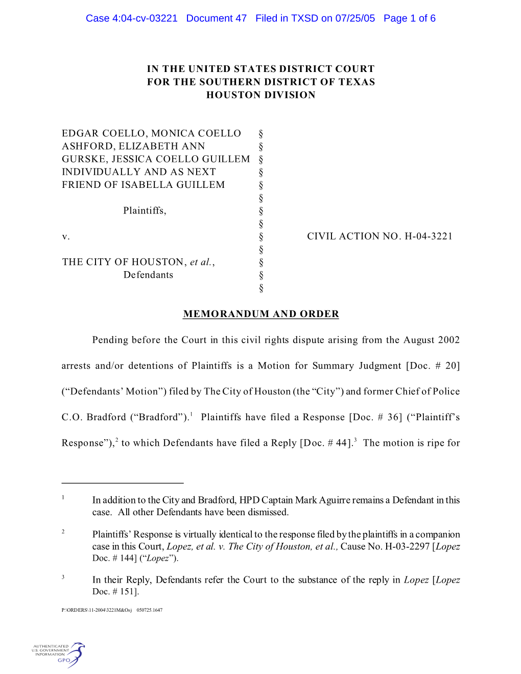 In Addition to the City and Bradford, HPD Captain Mark Aguirre Remains a Defendant in This Case