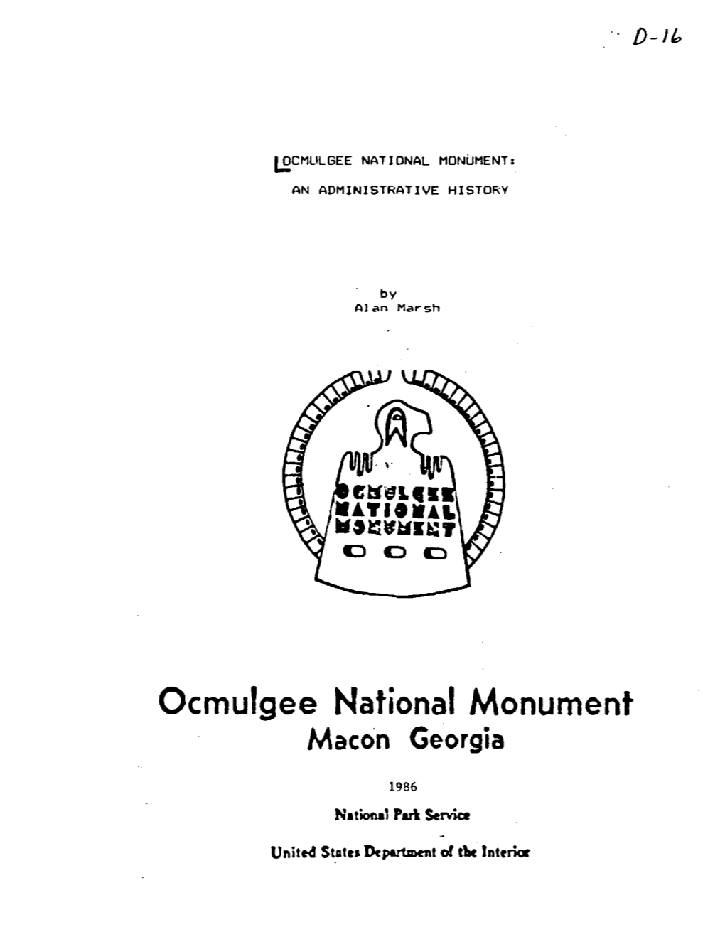 An Administrative History, Ocmulgee National Monument