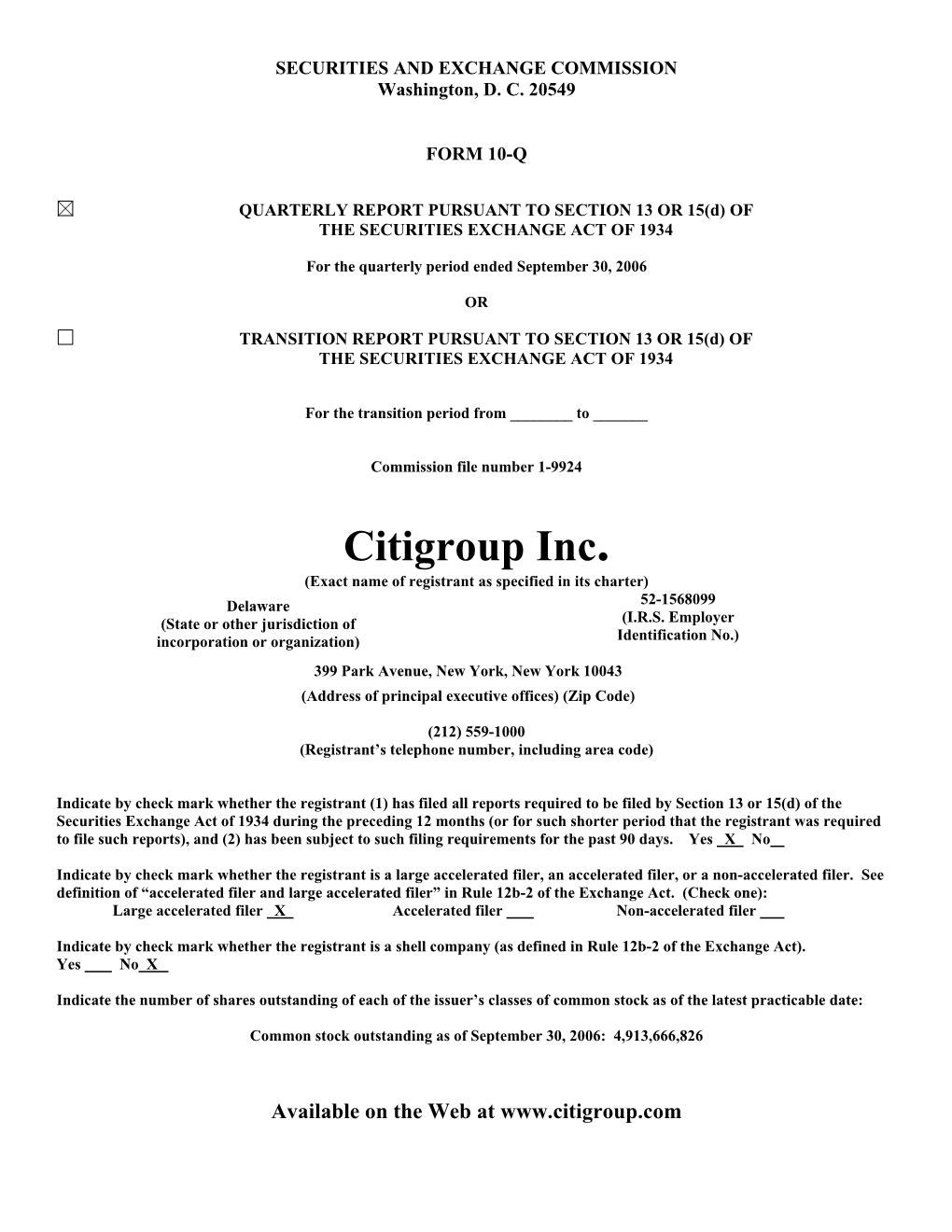 Citigroup Inc. (Exact Name of Registrant As Specified in Its Charter) Delaware 52-1568099 (State Or Other Jurisdiction of (I.R.S