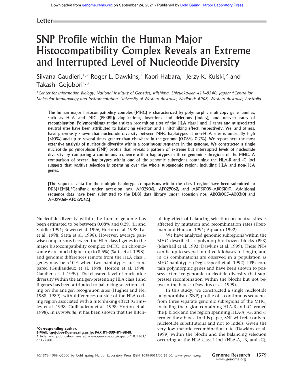 SNP Profile Within the Human Major Histocompatibility Complex Reveals an Extreme and Interrupted Level of Nucleotide Diversity