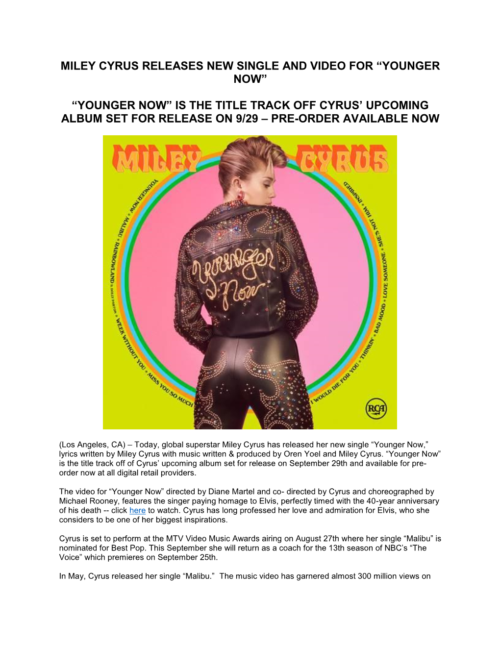 Miley Cyrus Releases New Single and Video for “Younger Now”