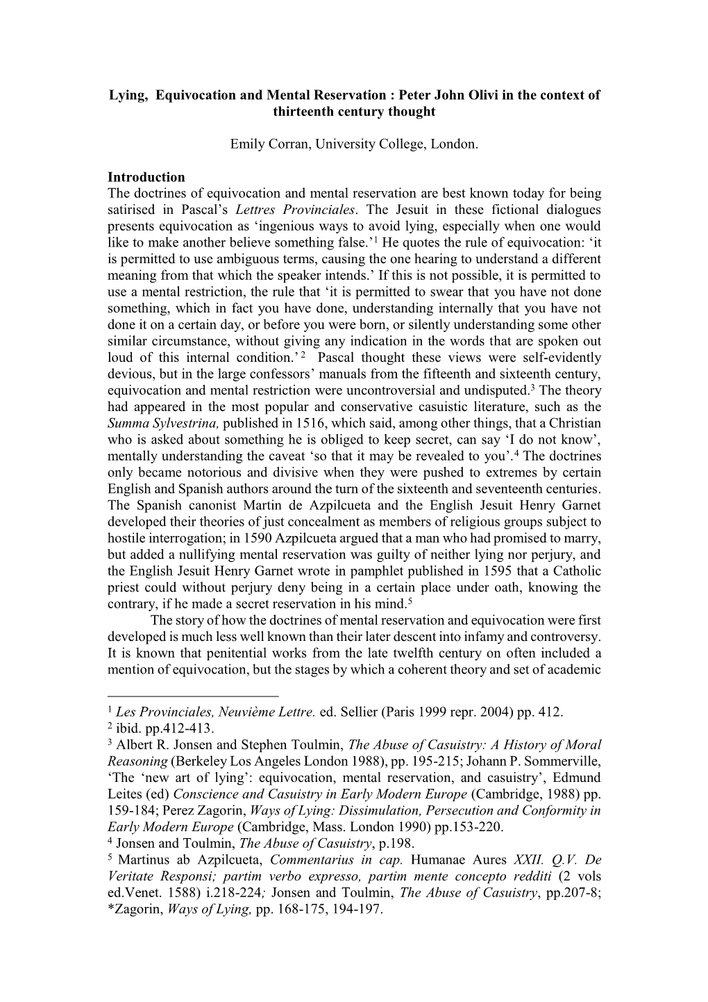 Lying, Equivocation and Mental Reservation : Peter John Olivi in the Context of Thirteenth Century Thought