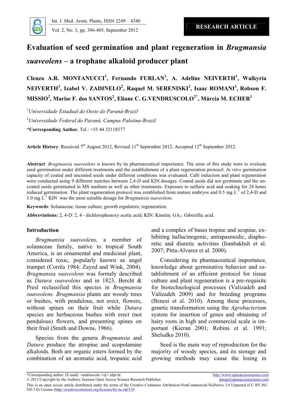 Evaluation of Seed Germination and Plant Regeneration in Brugmansia Suaveolens – a Trophane Alkaloid Producer Plant