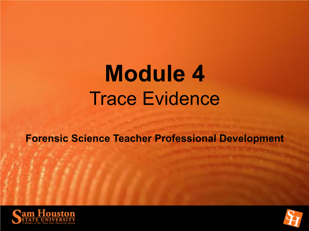 Trace Evidence