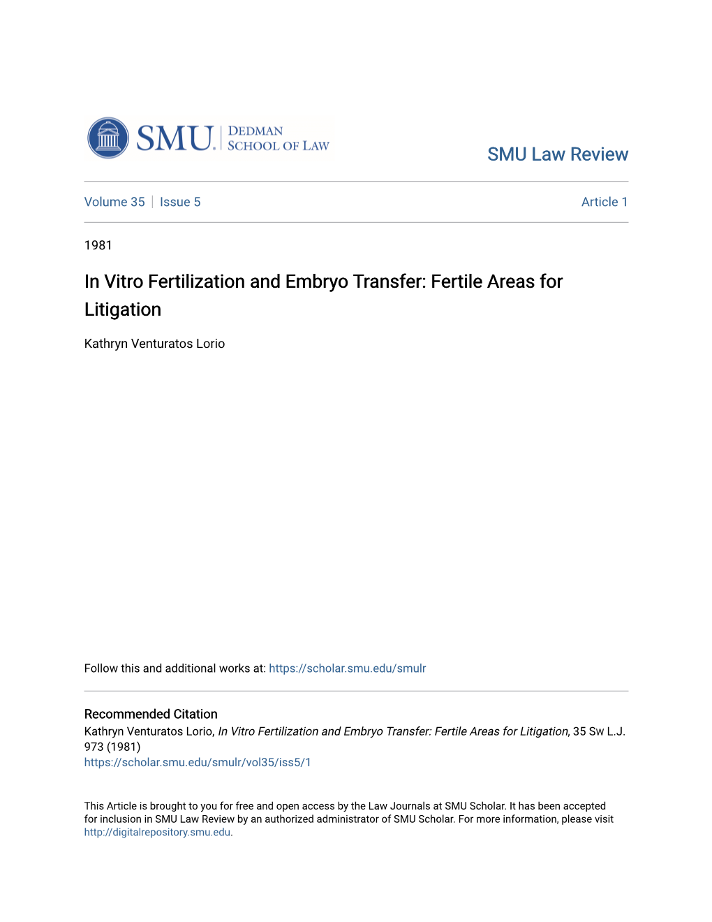 In Vitro Fertilization and Embryo Transfer: Fertile Areas for Litigation