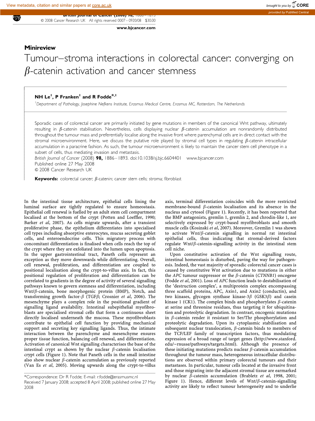 Converging on B-Catenin Activation and Cancer Stemness