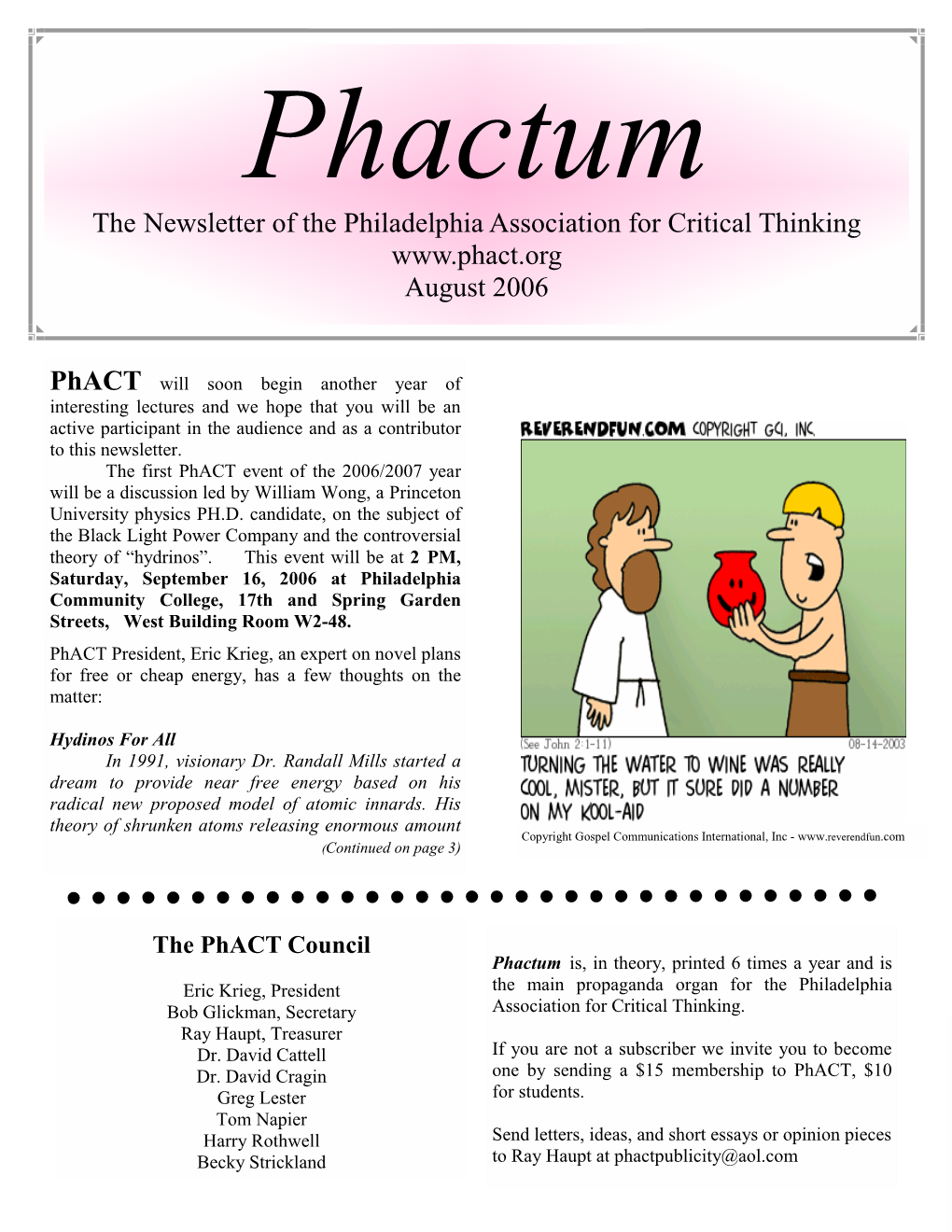 Phactum August 2006 Phactum the Newsletter of the Philadelphia Association for Critical Thinking August 2006