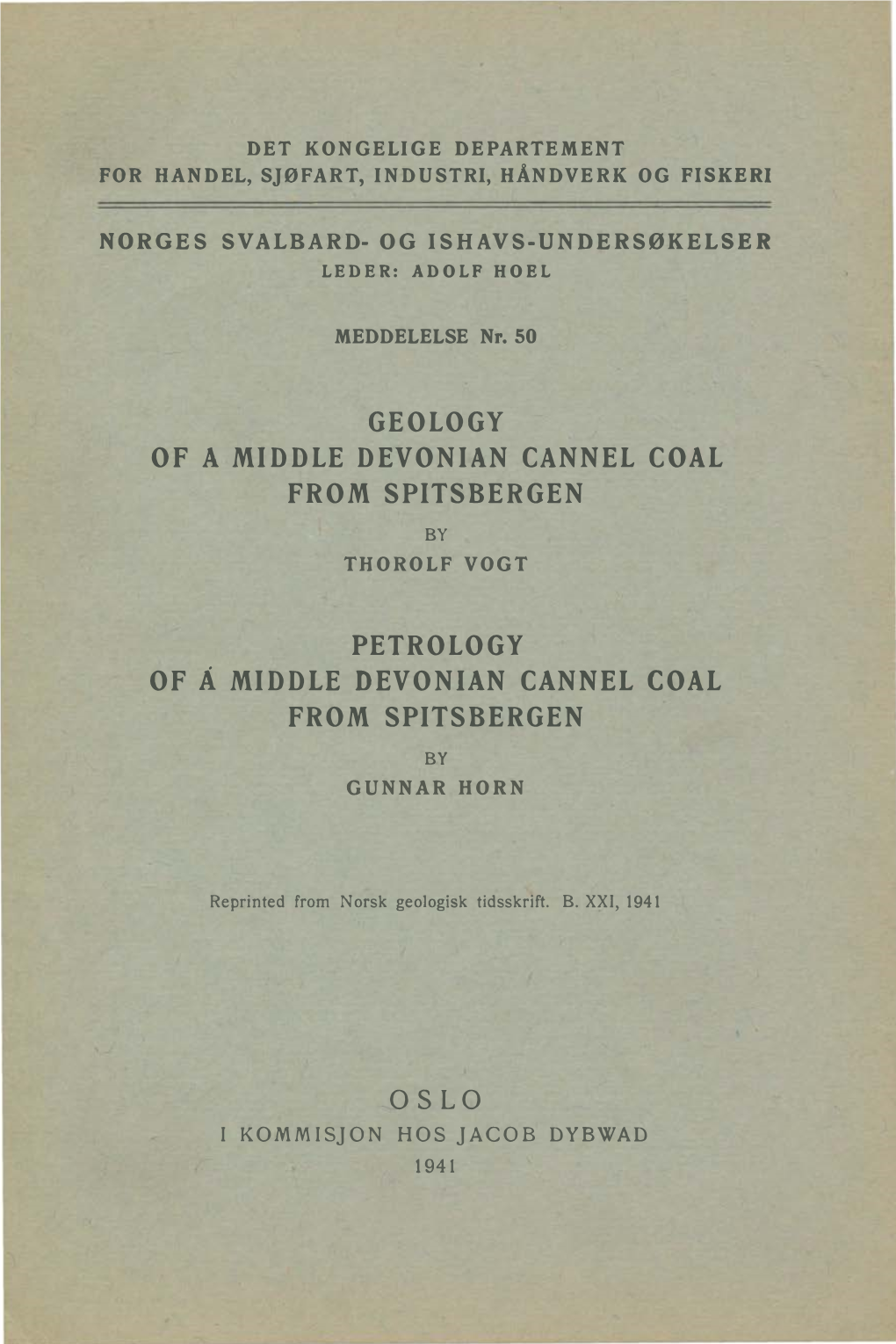 Geology of a Middle Devonian Cannel Coal from Spitsbergen