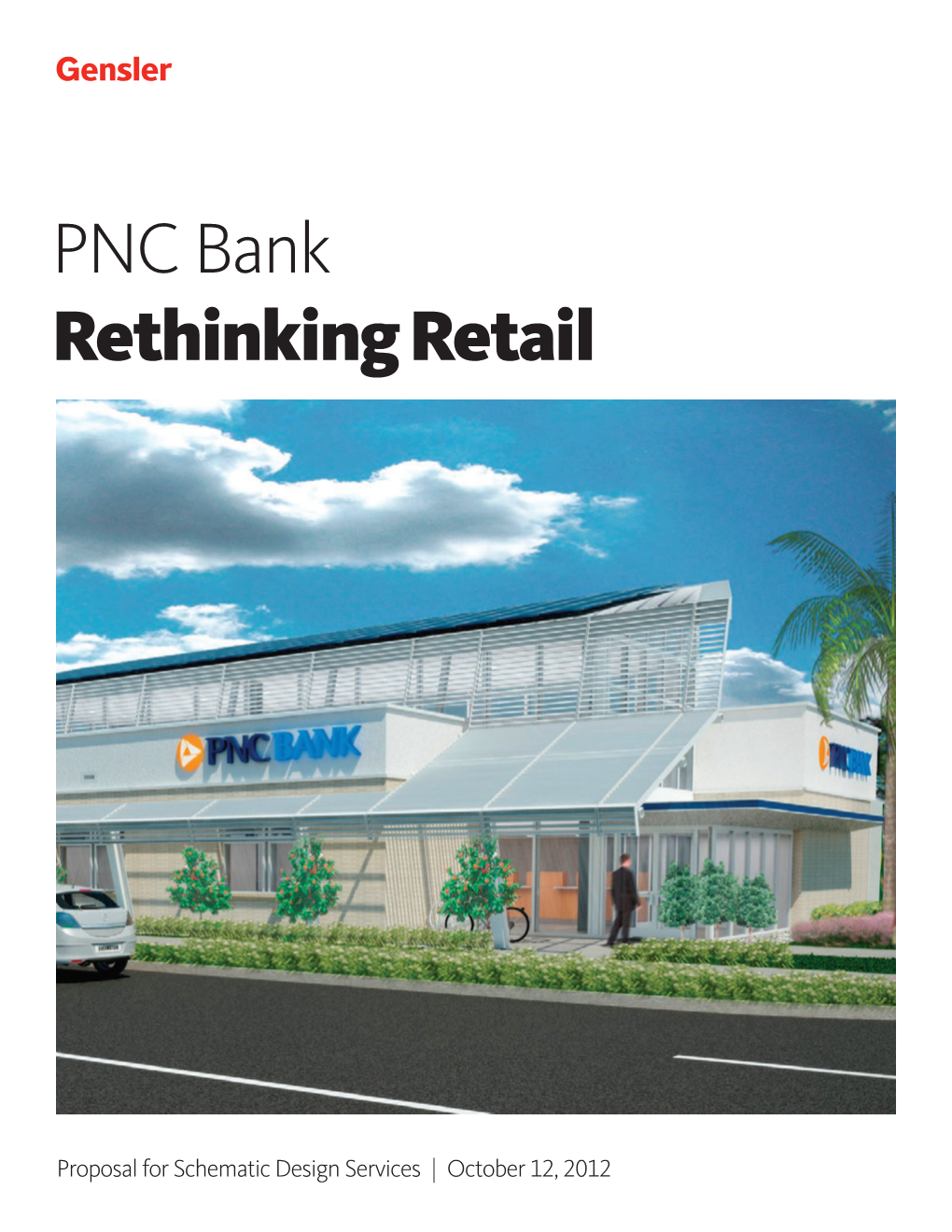PNC Bank Rethinking Retail
