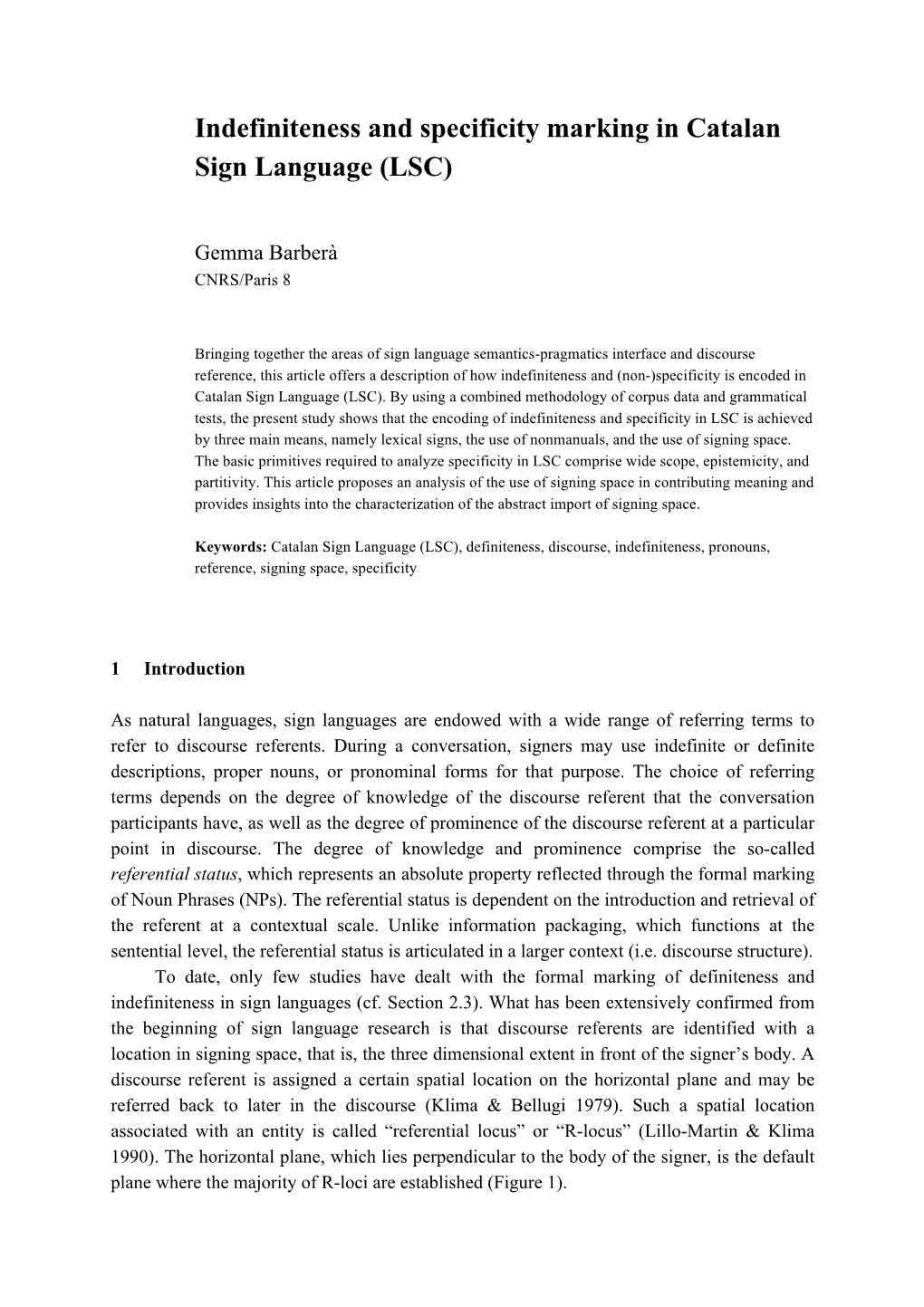 Indefiniteness and Specificity Marking in Catalan Sign Language (LSC)