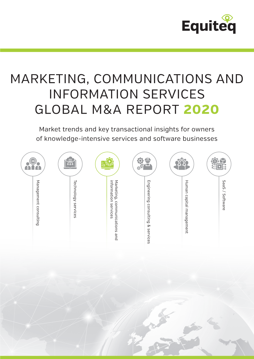 Marketing, Communications and Information Services Global M&A