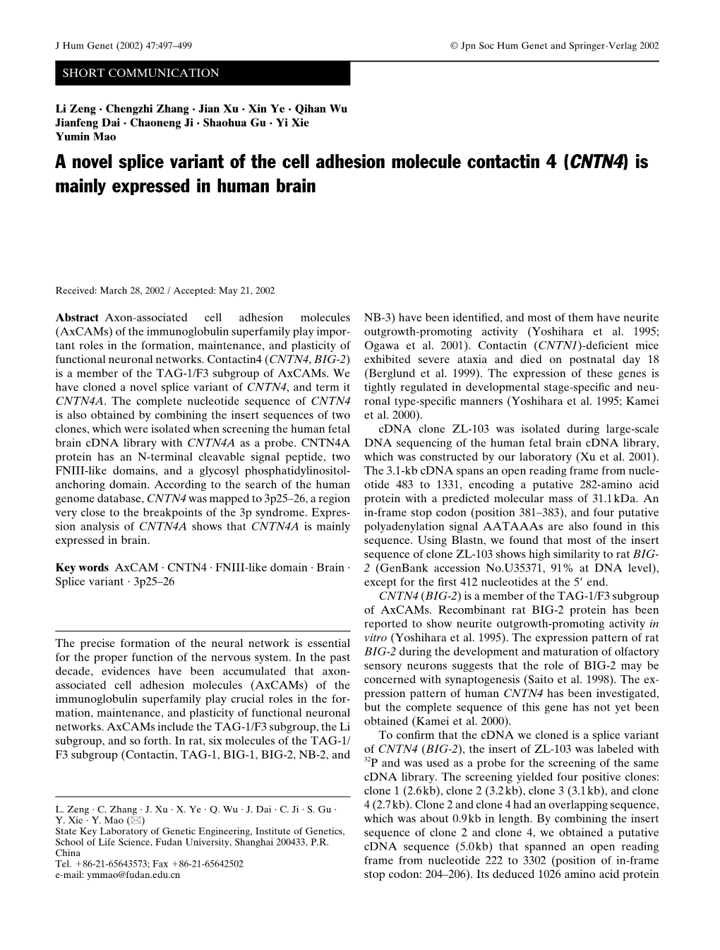 A Novel Splice Variant of the Cell Adhesion Molecule Contactin 4 (CNTN4) Is Mainly Expressed in Human Brain