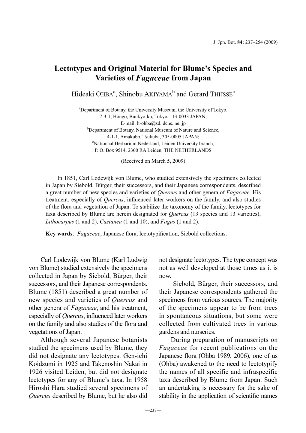 Lectotypes and Original Material for Blume's Species and Varieties Of