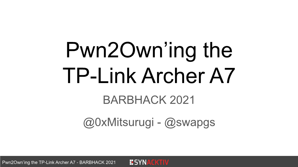 Pwn2own'ing the TP-Link Archer A7