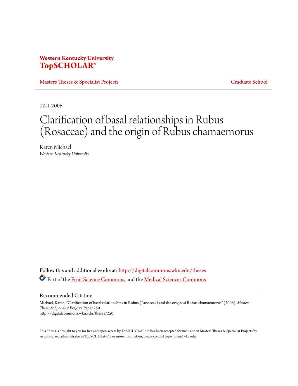 And the Origin of Rubus Chamaemorus Karen Michael Western Kentucky University