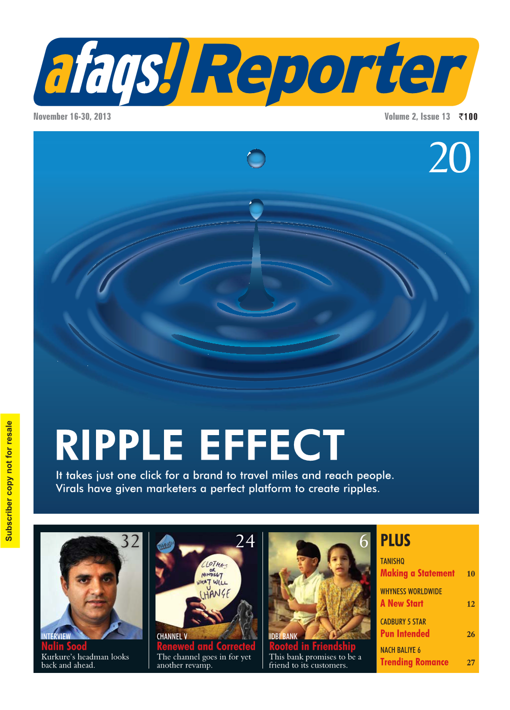 RIPPLE EFFECT It Takes Just One Click for a Brand to Travel Miles and Reach People