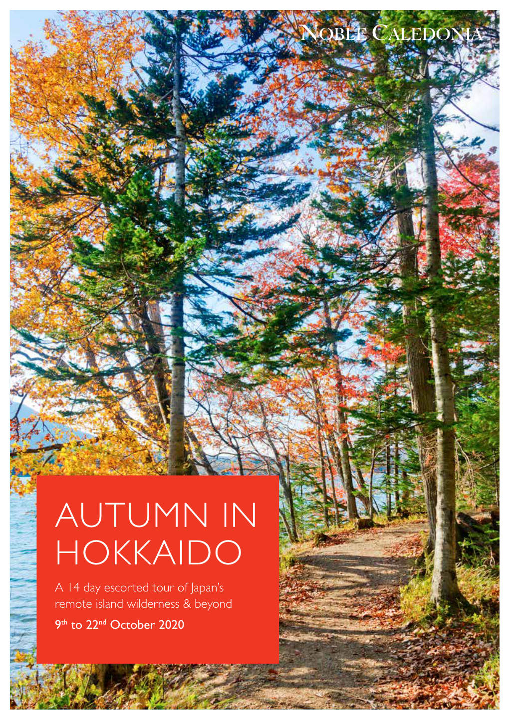 Autumn in Hokkaido a 14 Day Escorted Tour of Japan’S Remote Island Wilderness & Beyond 9Th to 22Nd October 2020 Hirosaki Castle