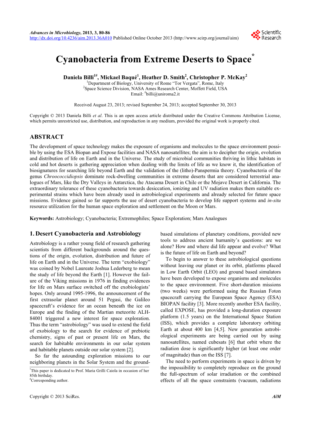 Cyanobacteria from Extreme Deserts to Space*