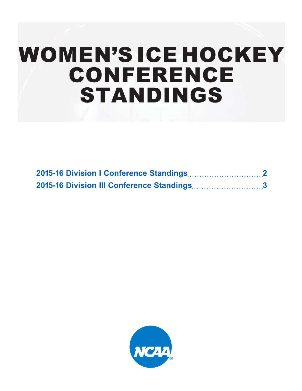 Women's Ice Hockey Conference Standings