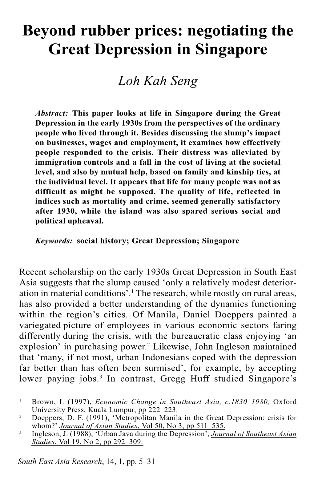 Beyond Rubber Prices: Negotiating the Great Depression in Singapore