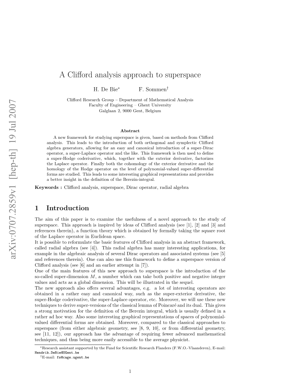 A Clifford Analysis Approach to Superspace