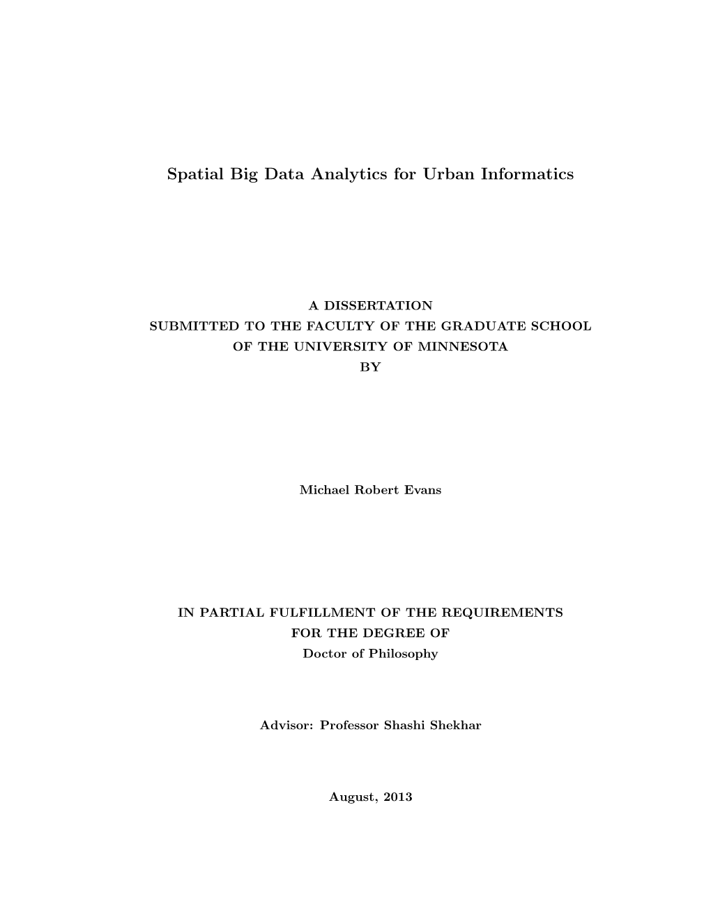 Spatial Big Data Analytics for Urban Informatics