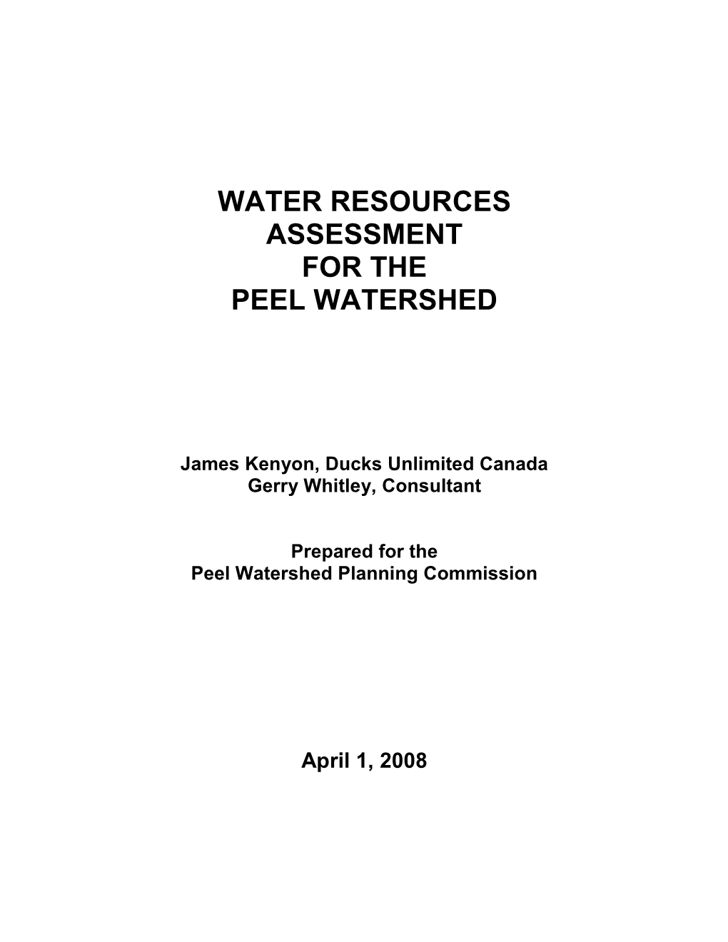 Water Resources Assessment for the Peel Watershed