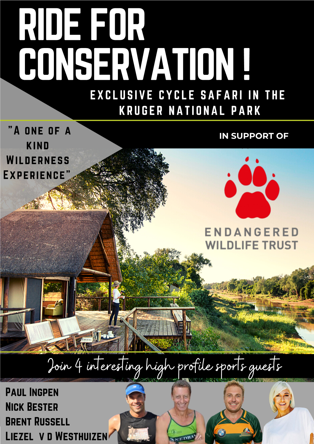 RIDE for CONSERVATION ! E X C L U S I V E C Y C L E S a F a R I I N T H E K R U G E R N a T I O N a L P a R K 