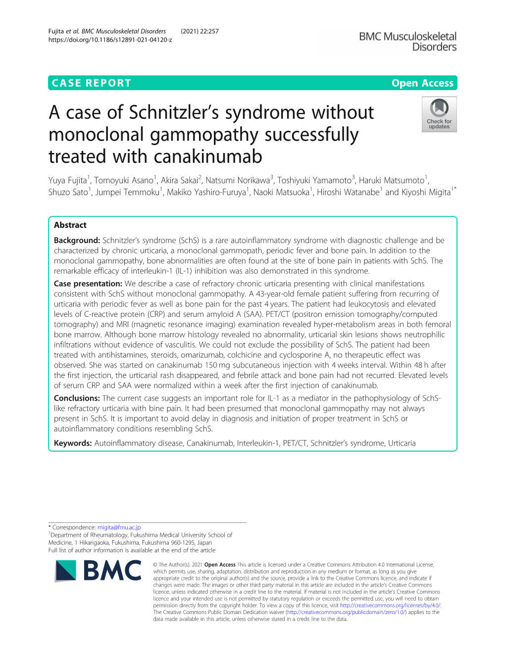 A Case of Schnitzler's Syndrome Without Monoclonal Gammopathy