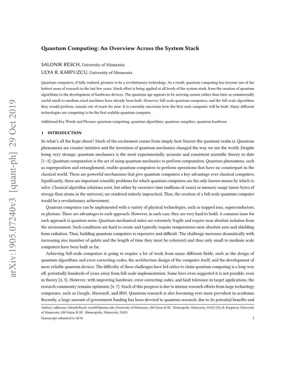 Quantum Computing: an Overview Across the System Stack