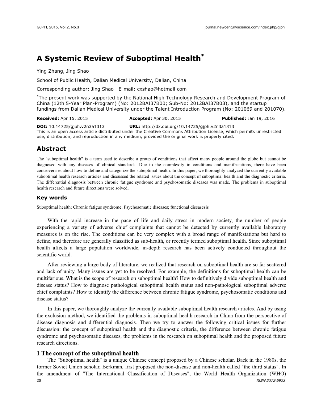 A Systemic Review of Suboptimal Health*