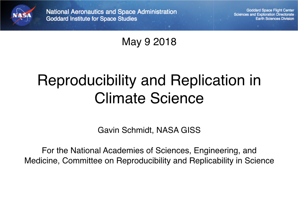 Reproducibility and Replication in Climate Science