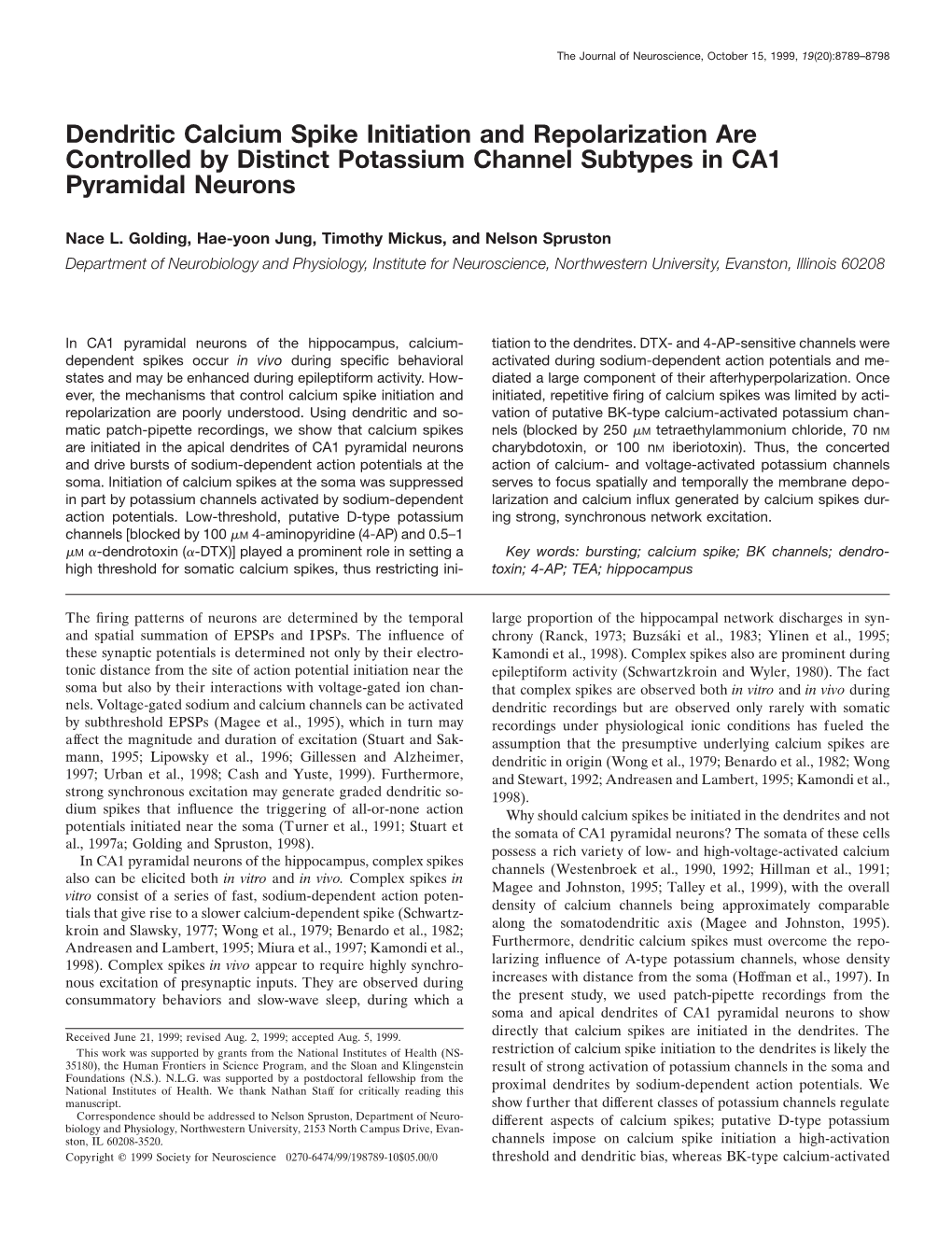 Dendritic Calcium Spike Initiation and Repolarization Are Controlled by Distinct Potassium Channel Subtypes in CA1 Pyramidal Neurons