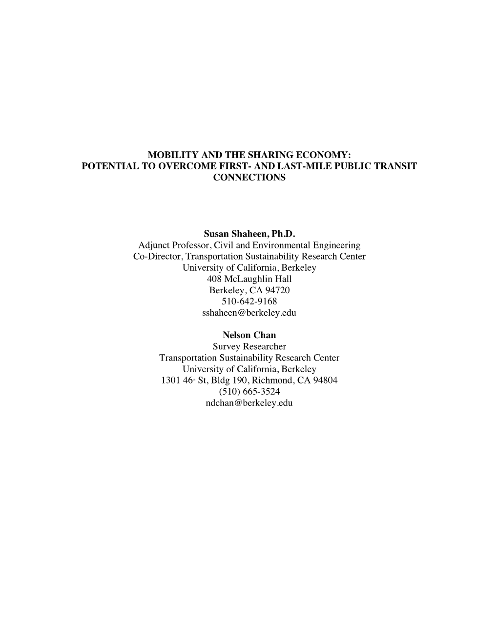 AND LAST-MILE PUBLIC TRANSIT CONNECTIONS Susan Shaheen, Ph.D