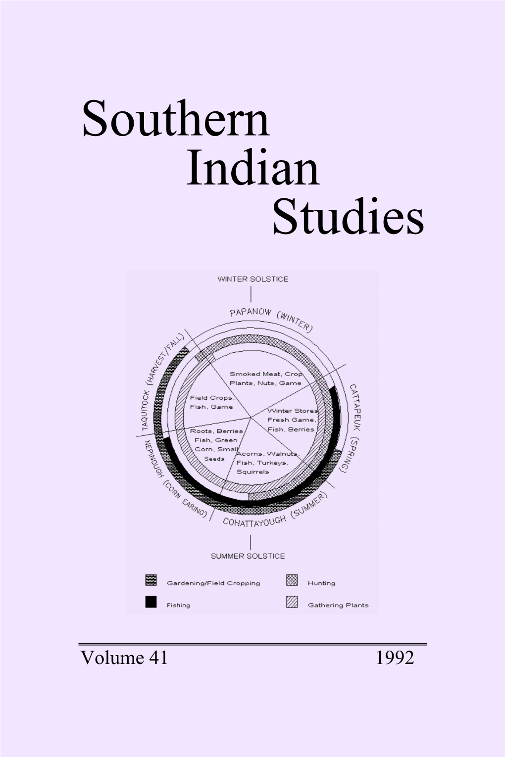 Southern Indian Studies, Vol. 41