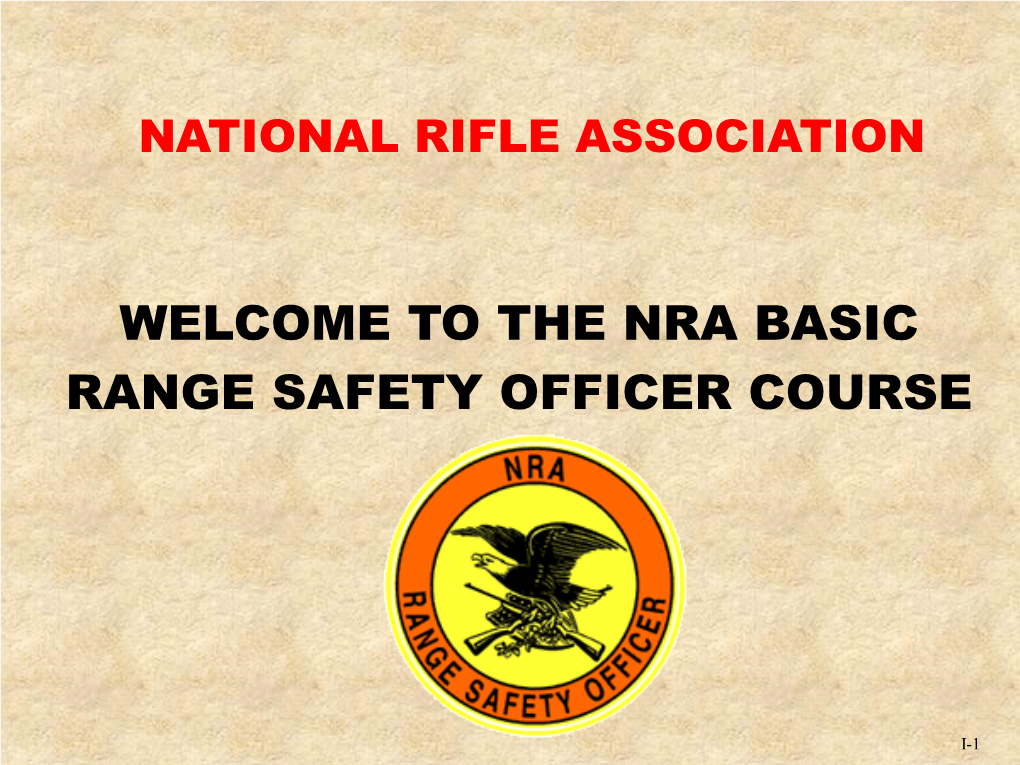 Welcome to the Nra Basic Range Safety Officer Course