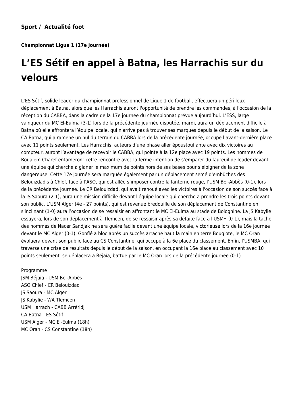 L'es Sétif En Appel À Batna, Les Harrachis Sur Du