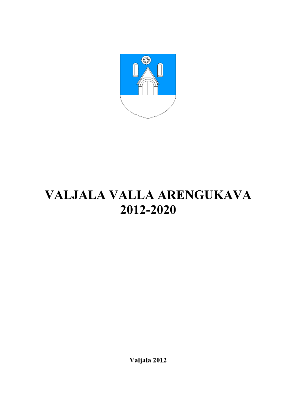 Valjala Valla Arengukava 2012-2020