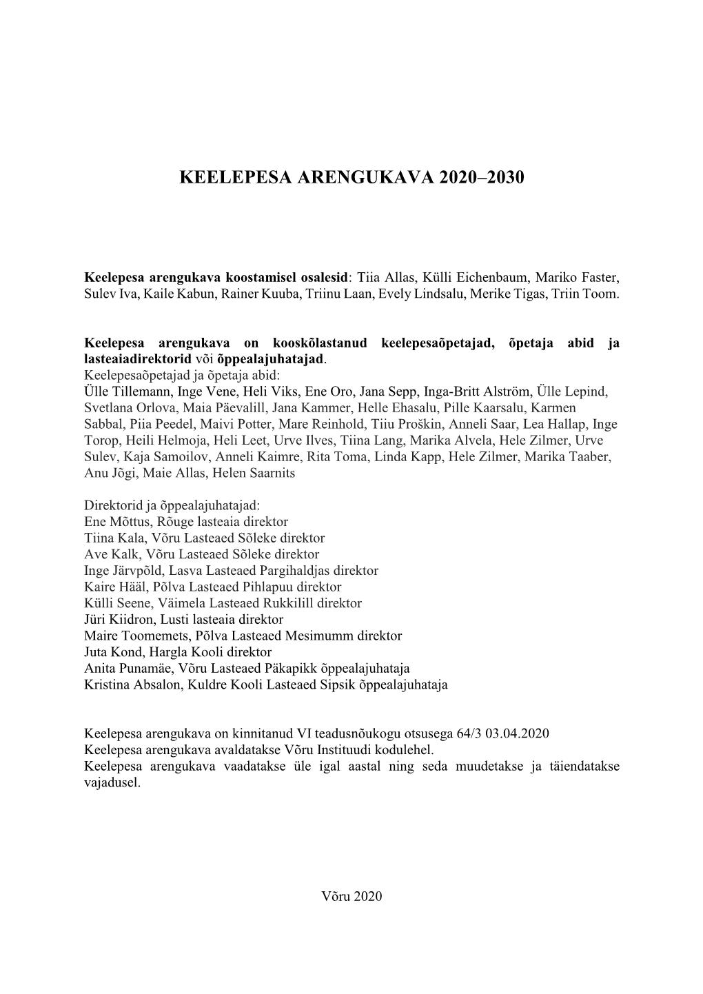 Keelepesa Arengukava 2020–2030