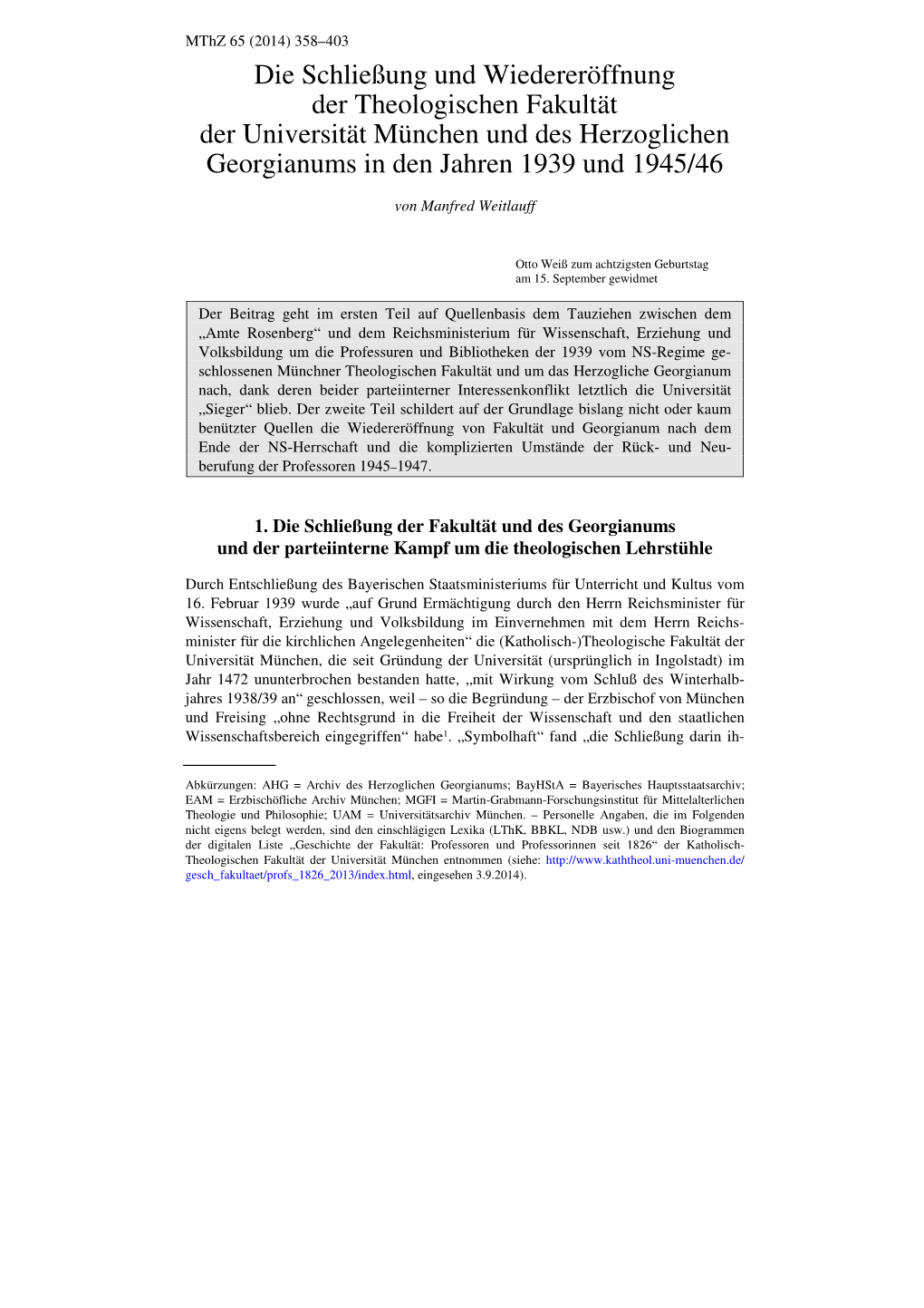 Die Schließung Und Wiedereröffnung Der Theologischen Fakultät Der Universität München Und Des Herzoglichen Georgianums in Den Jahren 1939 Und 1945/46