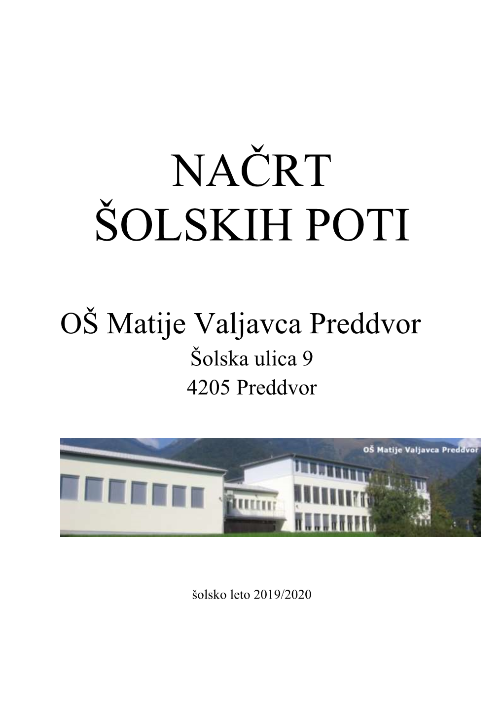 Načrt Šolskih Poti