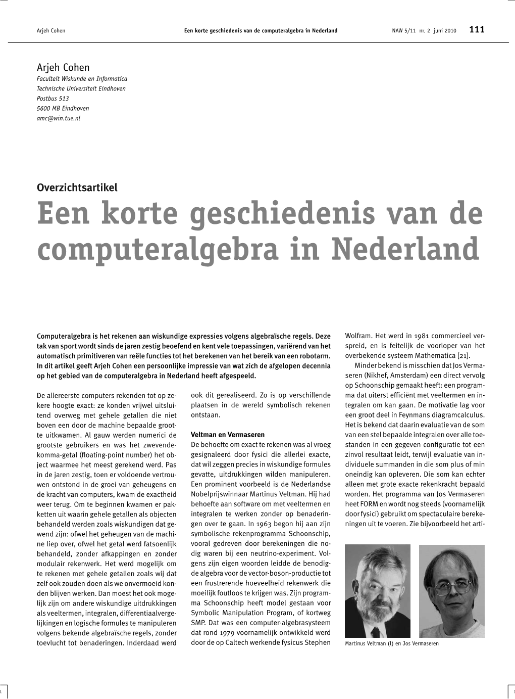 Een Korte Geschiedenis Van De Computeralgebra in Nederland NAW 5/11 Nr