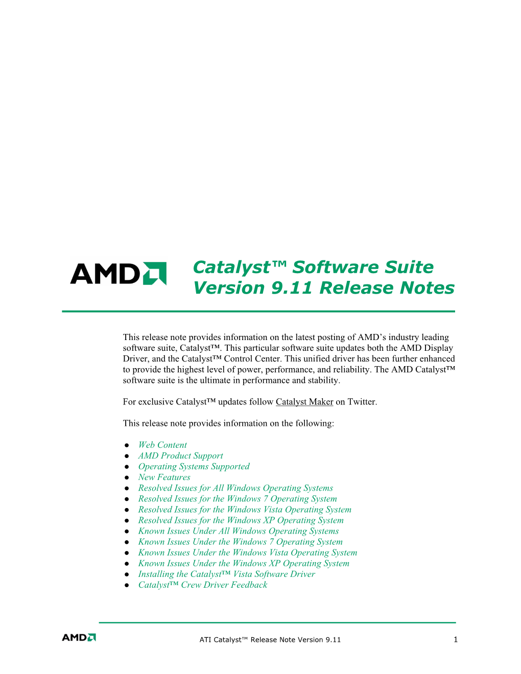 Catalyst™ Software Suite Version 9.11 Release Notes