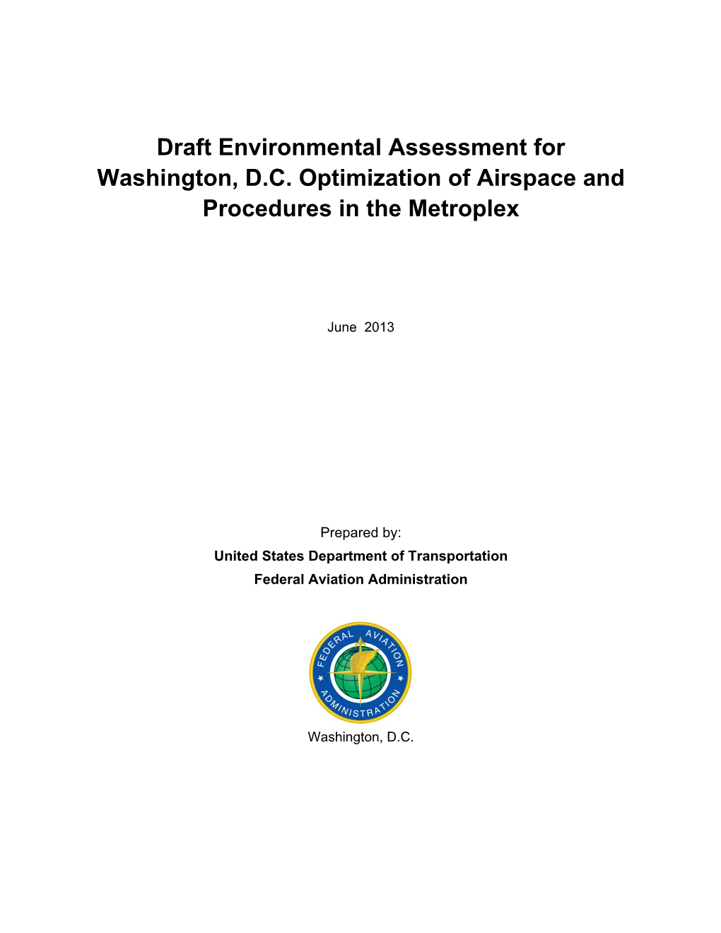 Draft Environmental Assessment for Washington, D.C. Optimization of Airspace and Procedures in the Metroplex
