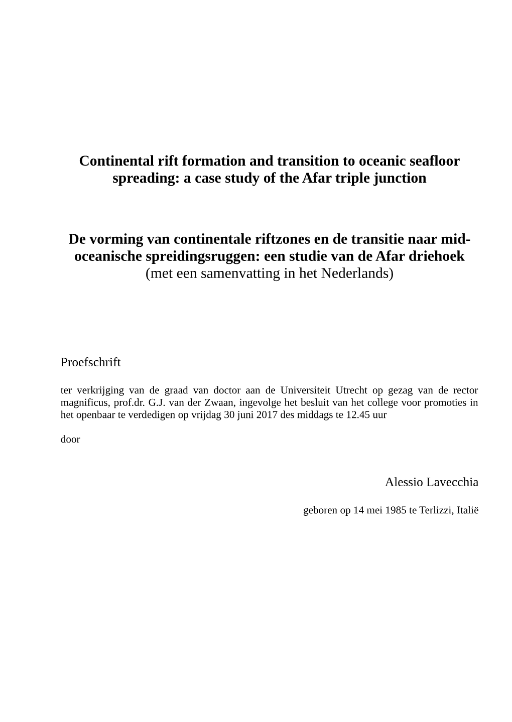 A Case Study of the Afar Triple Junction De Vorming