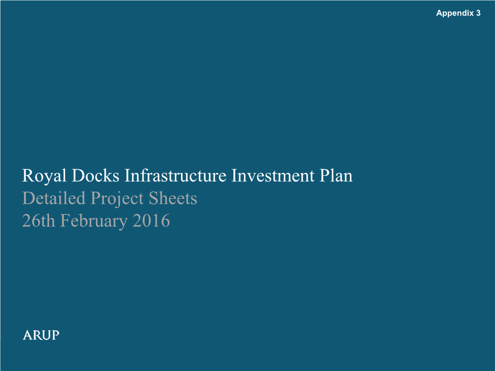 Royal Docks Infrastructure Investment Plan Detailed Project Sheets 26Th February 2016 Royal Victoria Dock Package G
